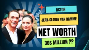 Jean-Claude Van Damme Net Worth